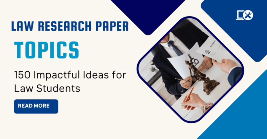 best topics for research paper in law