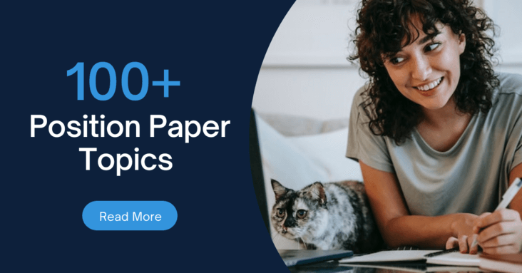 100 Position Paper Topics To Ace A Grade Edumagnate