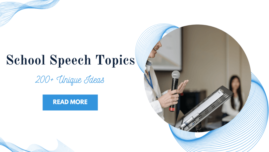 School Speech Topics 200 Unique Ideas Edumagnate